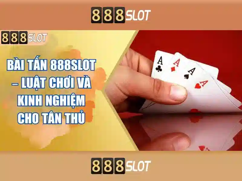 Ưu Điểm Tải 888 Slot