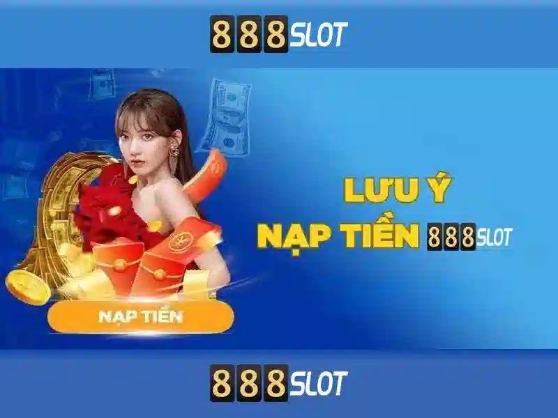 chương trình nạp tiền slot 888
