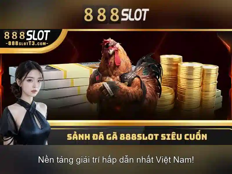 Trải Nghiệm Chơi Slot Tại 888 Slot Casino