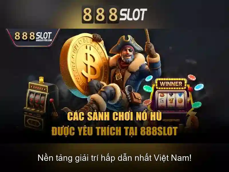 888SLOT – Trải Nghiệm Slot Tải Đỉnh Cao